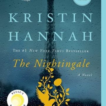 The Nightingale: A Novel by Kristin Hannah