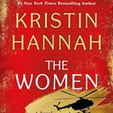 The Women by Kristin Hannah