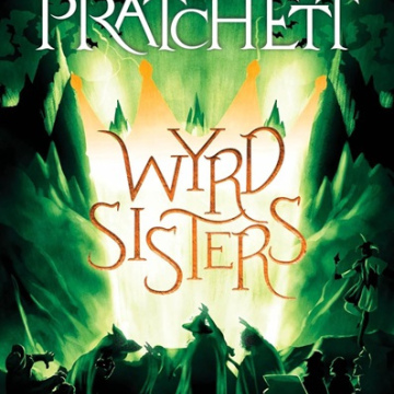 Wyrd Sisters by Terry Pratchett