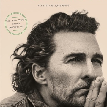 Greenlights by Matthew McConaughey