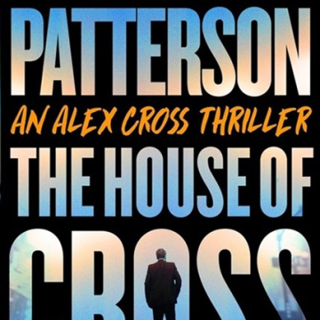 The House of Cross by James Patterson