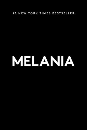 Book cover of Melania by Melania Trump