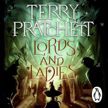 Lords and Ladies by Terry Pratchett