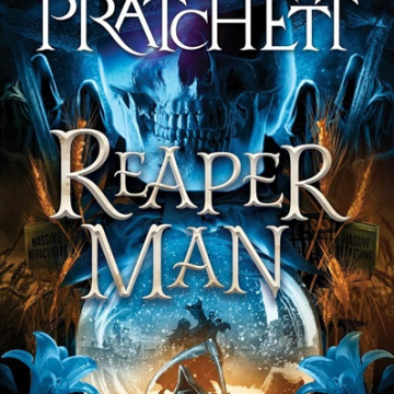 Reaper Man by Terry Pratchett