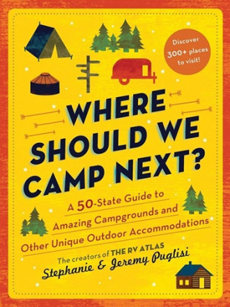 Book cover of Where Should We Camp Next by Stephanie Puglisi