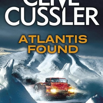 Atlantis Found by Clive Cussler