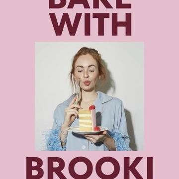 Bake With Brooki by Brooke Bellamy